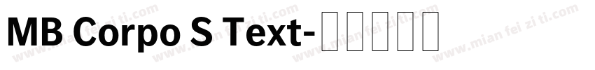MB Corpo S Text字体转换
